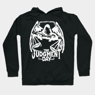 The Judgment Day Hoodie